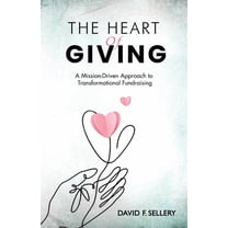 The Heart of Giving, (Paperback)