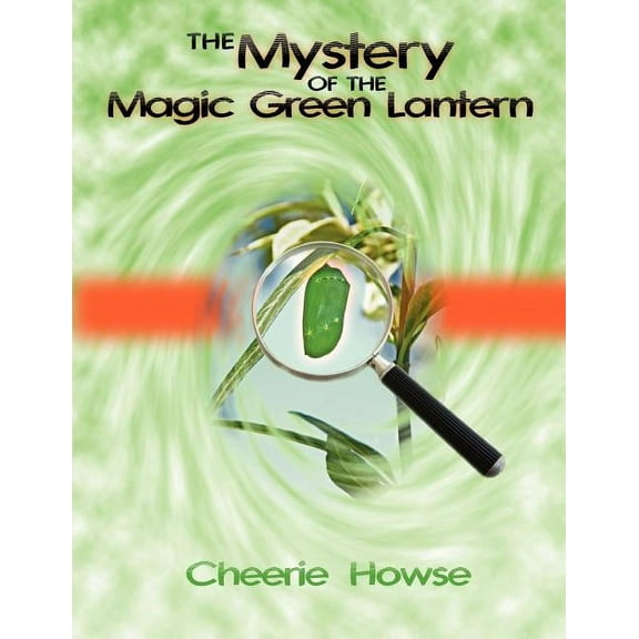 The Mystery of the Magic Green Lantern, (Paperback)