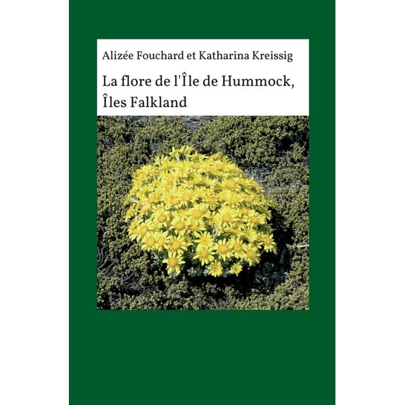 La flore de l'île de Hummock, Îles Falkland (Hardcover)