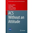thumbnail image 3 of ACS Without an Attitude (NASA Monographs in Systems and Software Engineering), 3 of 5