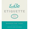 thumbnail image 3 of Emily Post's Etiquette: Manners For Today (19th Edition), 3 of 3