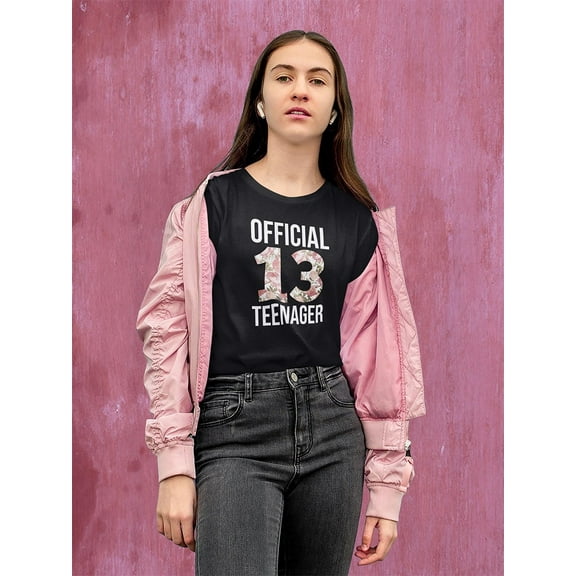I'm Officially 13 Years Old Women T-Shirt, Female 3X-Large