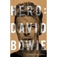 thumbnail image 1 of Pre-Owned Hero: David Bowie (Hardcover) 1444758810 9781444758818, 1 of 1