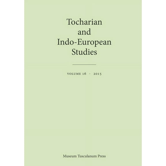 Tocharian and Indo-European Studies 16 (Paperback)