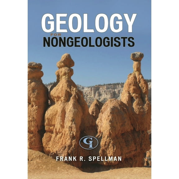 Science for Nonscientists Geology for Nongeologists, Book 6, (Paperback)