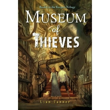 Pre-Owned Museum of Thieves (Paperback) 0375859780 9780375859786