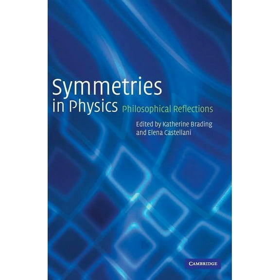 Symmetries in Physics, (Hardcover)