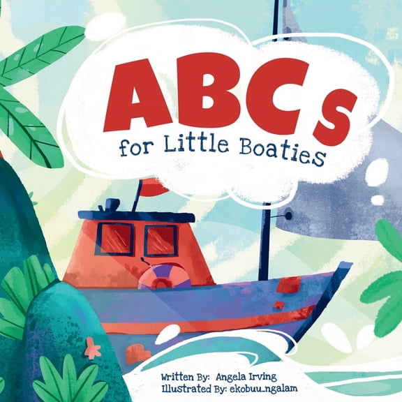 Little Boaties ABCs for Little Boaties, Book 1, (Paperback)