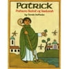 Patrick : Patron Saint of Ireland (Paperback)