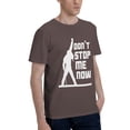 thumbnail image 2 of Don'T Stop Me Now! Men'S Basic Short Sleeve T-Shirt Coffee Small, 2 of 5