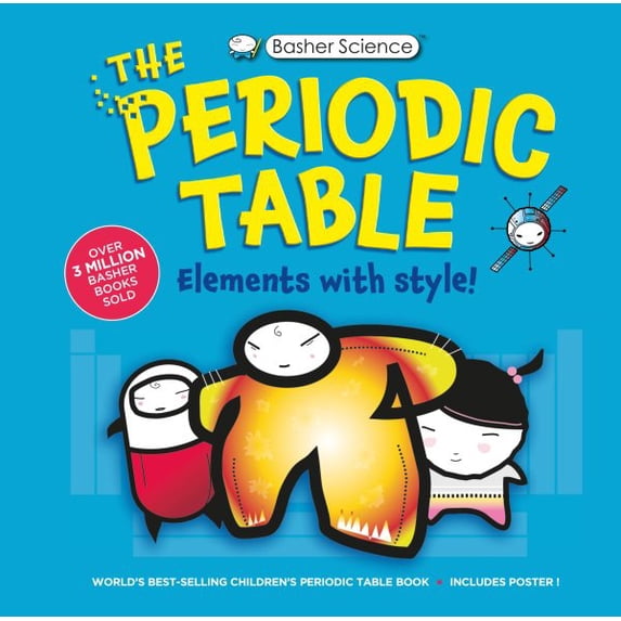 Pre-Owned Basher Science: The Complete Periodic Table