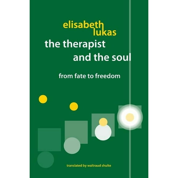 The Therapist and the Soul: From Fate to Freedom