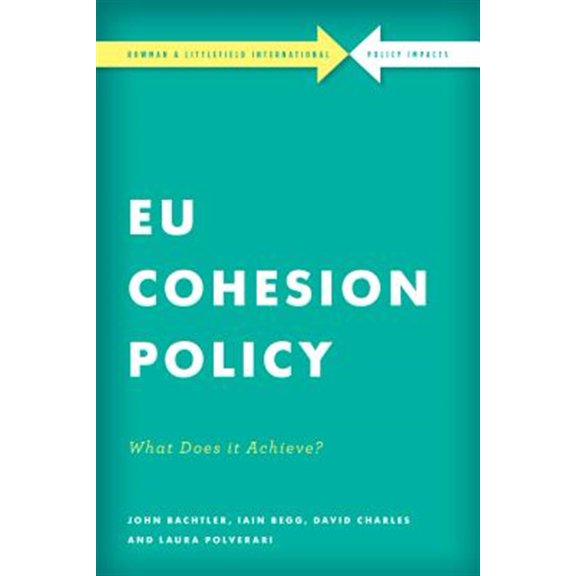 Pre-Owned Rowman & Littlefield International - Pol EU Cohesion Policy in Practice: What Does it Achieve?, (Paperback)