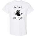 thumbnail image 3 of Inktastic Am Smol Will Fight T-Shirt, 3 of 5