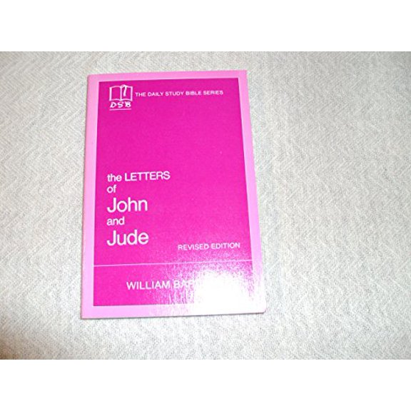 Pre-Owned The Letters of John and Jude (Daily Study Bible (Westminster Paperback)) Paperback