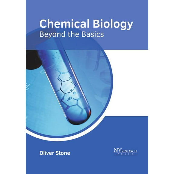 Chemical Biology: Beyond the Basics, (Hardcover)