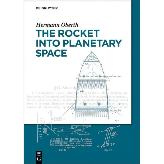 The Rocket Into Planetary Space, (Hardcover)