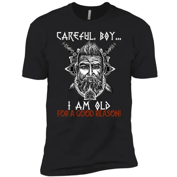 Camiseta de algodón nueva "Cuidado, muchacho, soy viejo por una buena razón", cuello redondo, manga corta, informal, para hombre, talla S-5XL