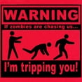 thumbnail image 3 of Tee Hunt If Zombies Are Chasing Us I'm Tripping You T-Shirt Zombie Apocalypse, Green, 3X-Large, 3 of 5