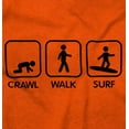 thumbnail image 2 of Crawl Walk Surf Toddler Boy Girl T Shirt Infant Toddler Brisco Brands 12M, 2 of 6