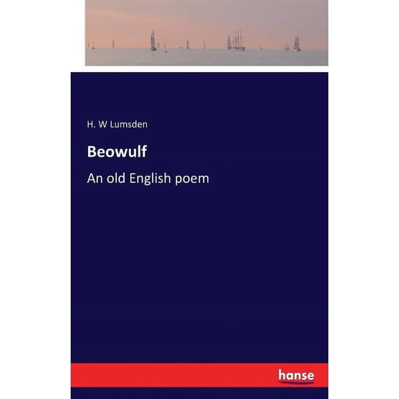 Beowulf: An old English poem, (Paperback)