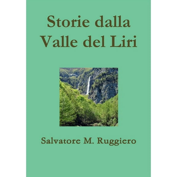 Storie dalla Valle del Liri (Paperback)