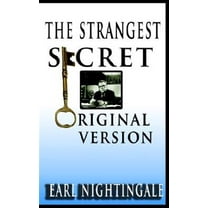 Earl Nightingale's The Strangest Secret (Paperback)