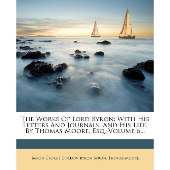 The Works of Lord Byron