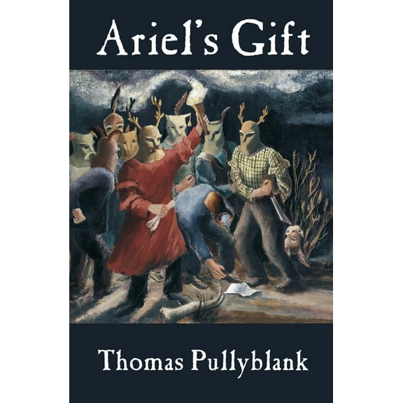 Ariel's Gift (Paperback) by Thomas Pullyblank