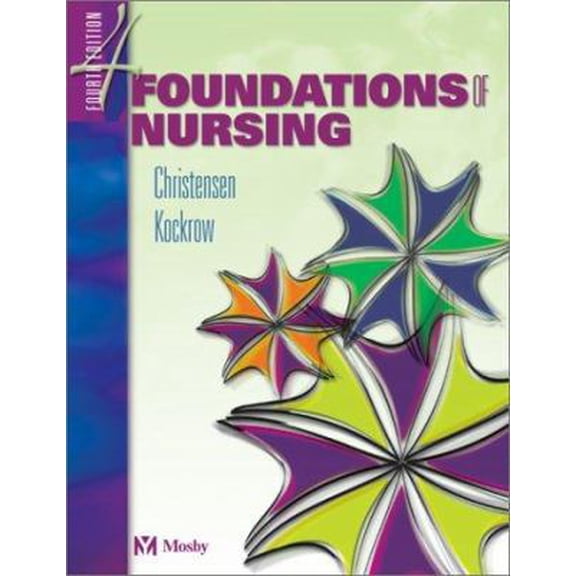 Pre-Owned Foundations of Nursing (Paperback) 0323017274 9780323017275