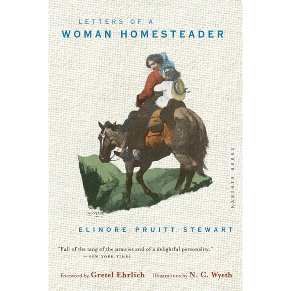 Letters of a Woman Homesteader, (Paperback)