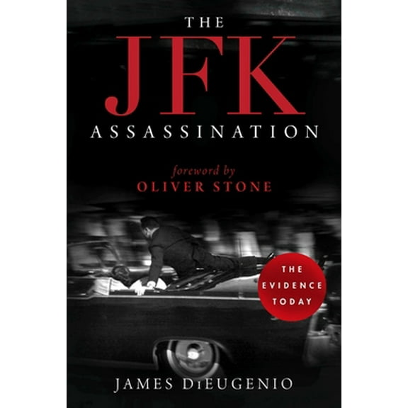 Pre-Owned The JFK Assassination (Paperback) 1510739831 9781510739833