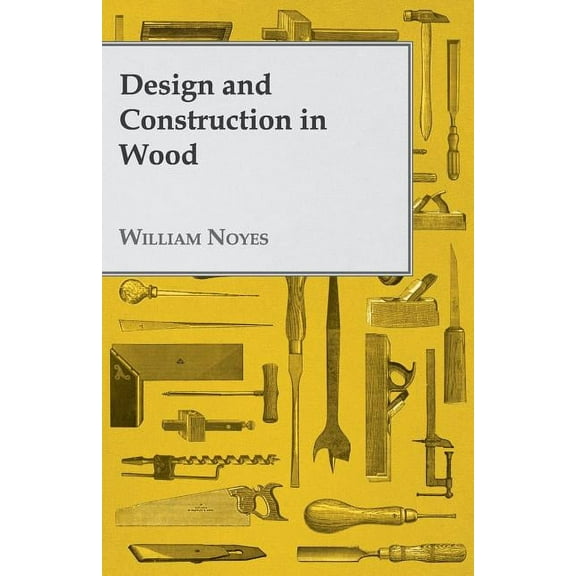 Design and Construction in Wood (Paperback)