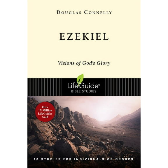 Lifeguide Bible Studies Ezekiel: Visions of God's Glory, (Paperback)