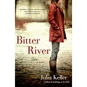 Bitter River: A Novel  Bell Elkins Novels , Pre-Owned  Hardcover  1250003490 9781250003492 Julia Keller