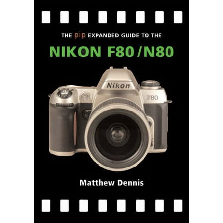Pre-Owned Nikon F80/N80 (The Expanded Guide) (Expanded Guide S.) Paperback