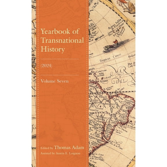 Yearbook of Transnational History: (2024), Volume 7, (Hardcover)