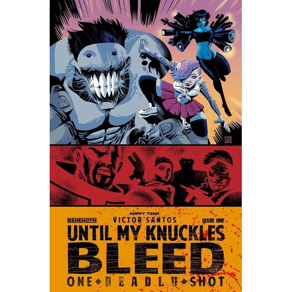 Until My Knuckles Bleed One Deadly Shot #1A VF ; Behemoth Comic Book