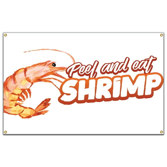 SignMission B-60 Peel And Eat Shrimp19 60 in. Peel & Eat Shrimp Banner with Concession Stand Food Truck Single Sided