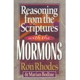 thumbnail image 1 of Pre-Owned Reasoning from the Scriptures with the Mormons (Paperback) 1565073282 9781565073289, 1 of 2