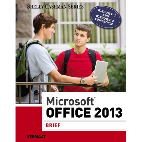 Pre-Owned Microsoft Office 2013: Brief (Paperback) 1285166132 9781285166131
