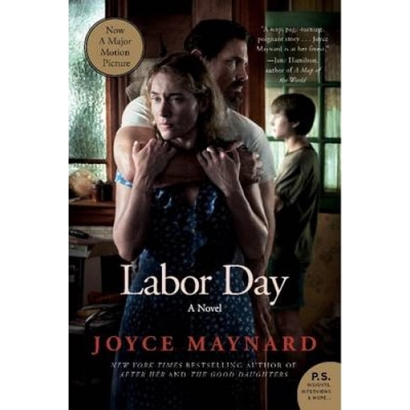 Labor Day: A Novel Film Tie-in