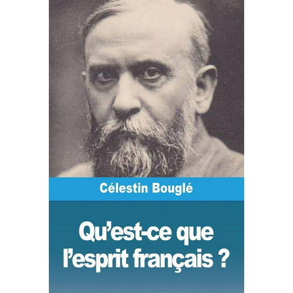 Qu'est-ce que l'esprit français ?, (Paperback)