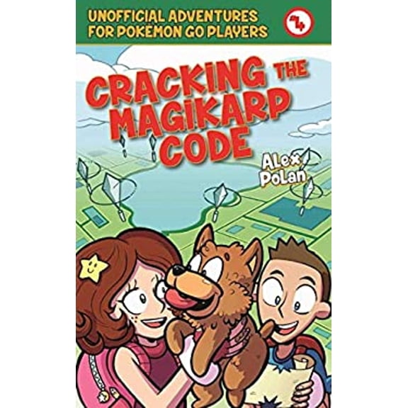 Pre-Owned Cracking the Magikarp Code: Unofficial Adventures for Pokémon Go Players, Book Four (Paperback) 151072205X 9781510722057