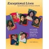 Exceptional Lives : Special Education in Today's Schools, Used [Paperback]
