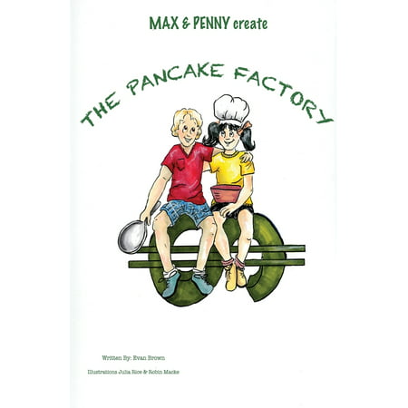 Max & Penny Create The Pancake Factory (Best Pancake Mix Review)