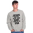 thumbnail image 3 of Jesus Save Me Baby Born in the USA Sweatshirt for Men or Women Brisco Brands M, 3 of 6