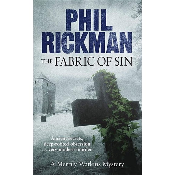 The Fabric of Sin : A Merrily Watkins Mystery (Paperback)