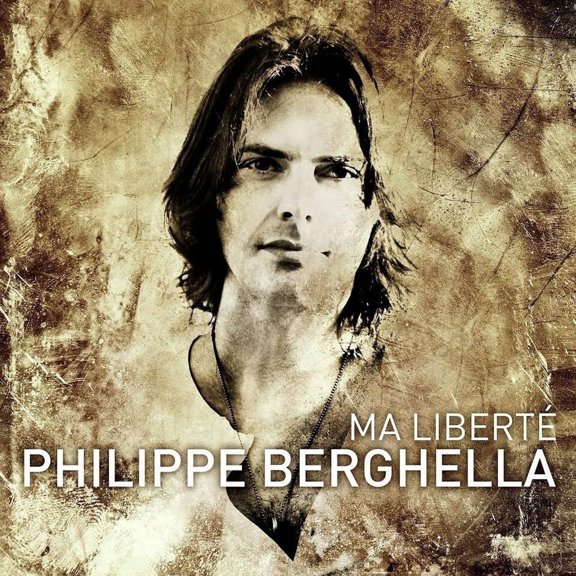 Philippe Berghella - Ma Liberte - Music & Performance - CD