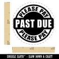 thumbnail image 2 of Past Due Please Pay Self-Inking Rubber Stamp Ink Stamper - Fuchsia Ink - Mini 1/2 Inch, 2 of 7
